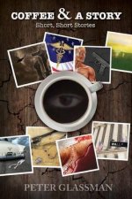 Coffee & A Story: Short, Short Story