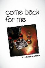 Come Back For Me