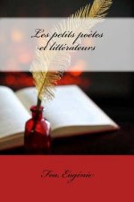 Les petits po?tes et littérateurs