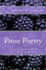 Prose Poetry: The Foolishly Romantic Side of Antoine Parks / Recite or Die