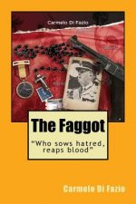 The Faggot: 