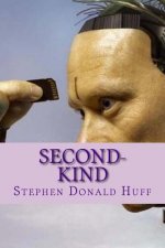 Second-Kind: Nightland: Collected Short Stories 2016
