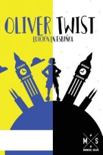 Oliver Twist (Edicion es Espa?ol)