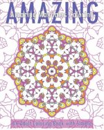 Amazing Mandalas (An Adult Coloring Book with Simple)