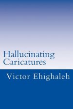 Hallucinating Caricatures