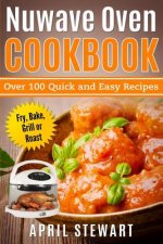 Nuwave Oven Cookbook
