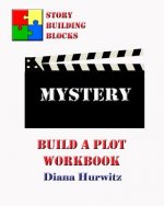 Mystery: Build A Plot Workbook