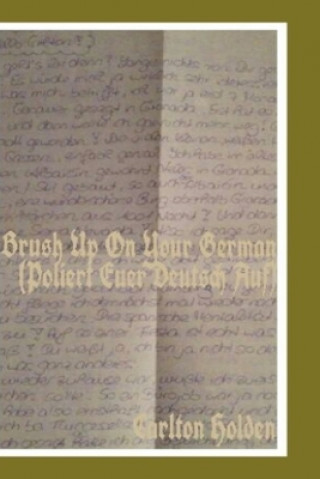 Brush Up On Your German (Poliert euer Deutsch auf)