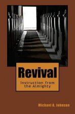 Revival: Instruction from the Almighty