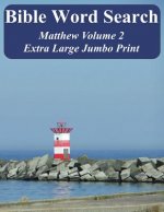 Bible Word Search Matthew Volume 2: King James Version Extra Large Jumbo Print