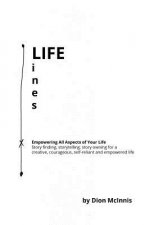 LIFElines: Empowering All Aspects of Your Life