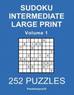 Sudoku Intermediate Large Print - Volume 1