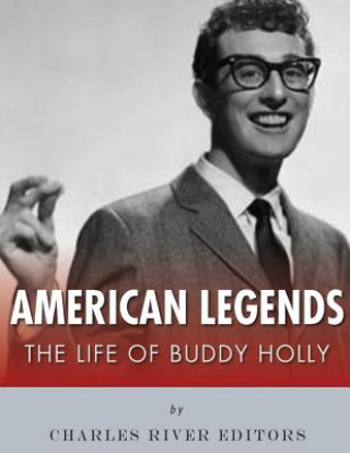 American Legends: The Life of Buddy Holly