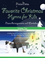 Favorite Christmas Hymns for Kids (Volume 2)