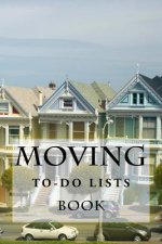 Moving To-Do Lists Book: 50 Lists