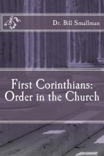 First Corinthians: Order in the Church
