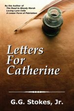 Letters For Catherine