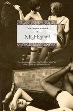 Three Chapters in the Life of Mr. Howard