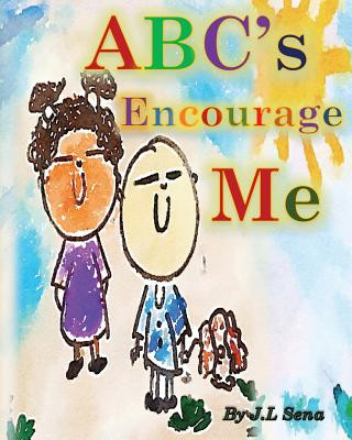 ABCs Encourage Me