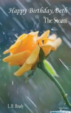 Happy Birthday, Beth: The Storm