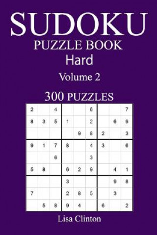 300 Hard Sudoku Puzzle Book: Volume 2