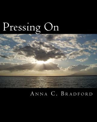 Pressing On: Hitting the Mark