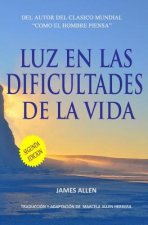 Luz en las Dificultades de la Vida