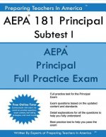 AEPA 181 Principal Subtest I: Arizona Educator Proficiency Assessments Principal Subtest I
