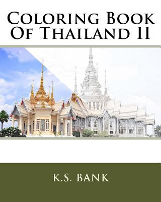 Coloring Book Of Thailand II