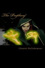 The Prophecy