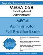 MEGA 058 Building Level Administrator: MEGA 058 Study Guide