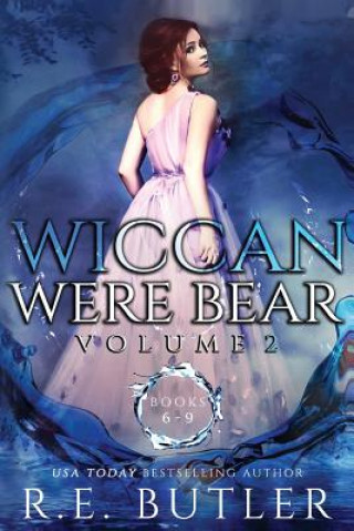 Wiccan-Were-Bear Volume Two