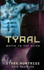 Tyral: Mated to the Alien