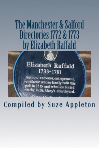 The Manchester & Salford Directories 1772 & 1773