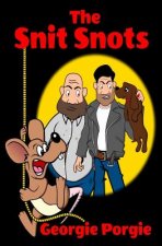 The Snit Snots