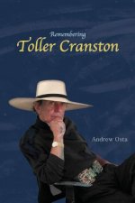 Remembering Toller Cranston: Memoir of a Friendship Between Two Artists