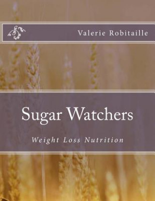 Sugar Watchers: Weight Loss Nutrition Course