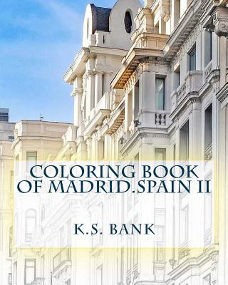 Coloring book of Madrid.Spain II