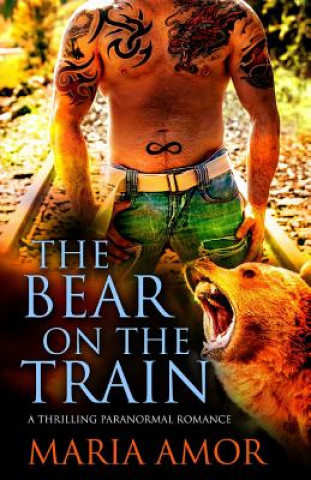 The Bear On The Train