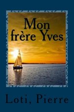 Mon fr?re Yves