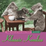 Klassic Koalas: Vintage Postcards and Timeless Quotes of Wisdom (Trade Color Edition)