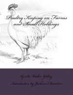 Poultry Keeping on Farms and Small Holdings