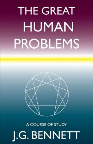 The Great Human Problems: A Study Course