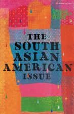 Chicago Quarterly Review Vol. 24: The South Asian American Issue