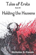 Holding the Heavens