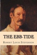 The Ebb-Tide: A Trio and Quartette