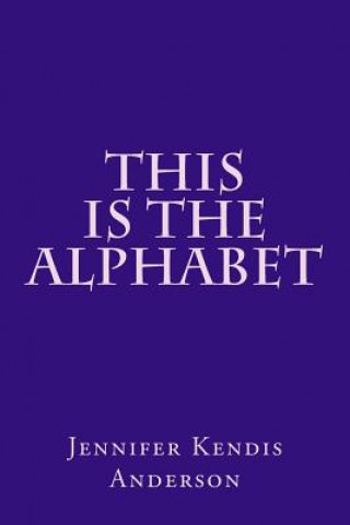 This Is The Alphabet