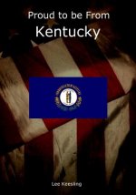Proud to be From Kentucky
