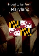 Proud to be From Maryland