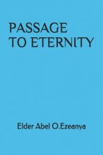 Passage To Eternity